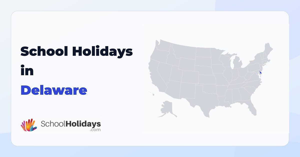 Delaware school holidays preview