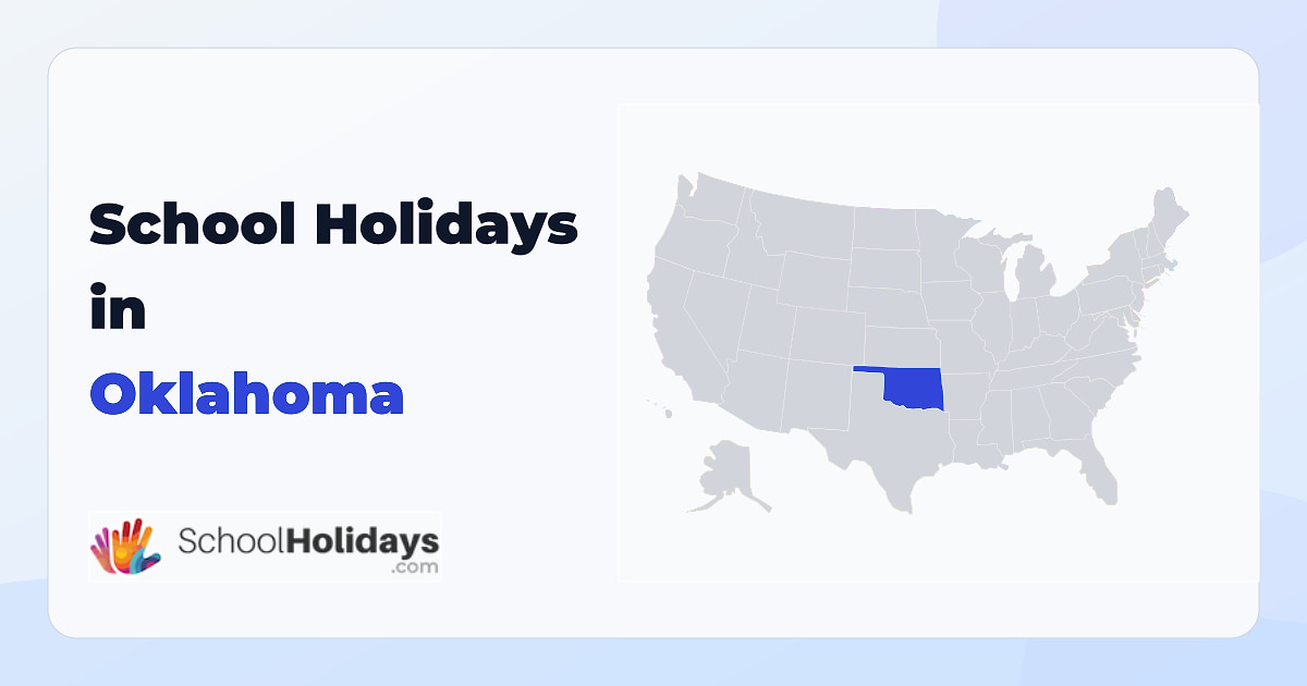Oklahoma school holidays preview