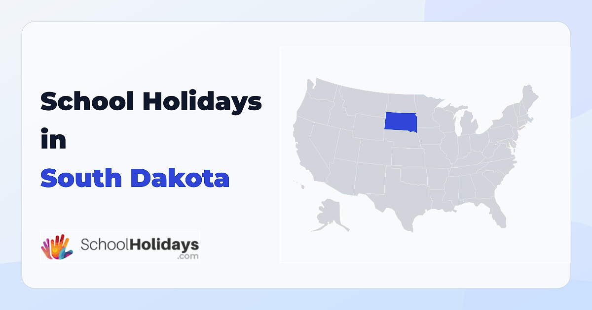 South Dakota school holidays preview